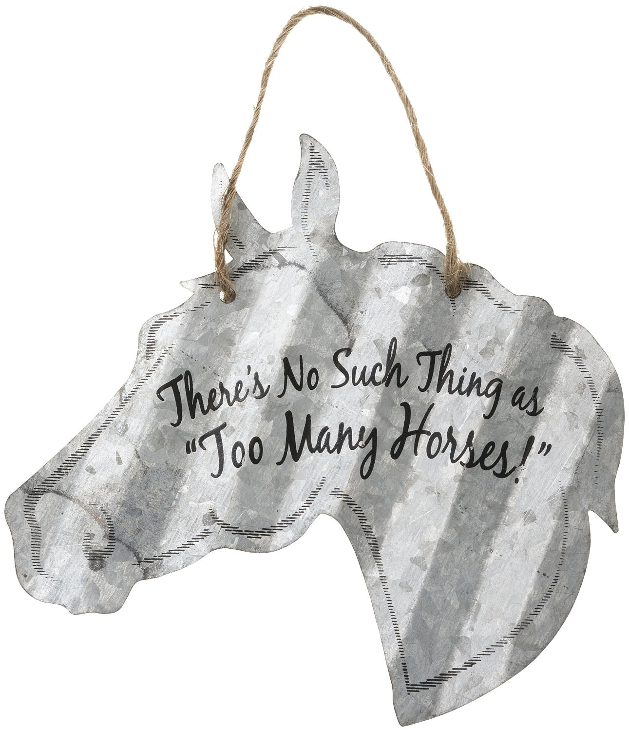 Horse Sign 5'' - There's No Such Thing